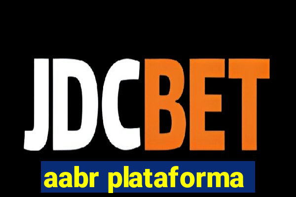 aabr plataforma